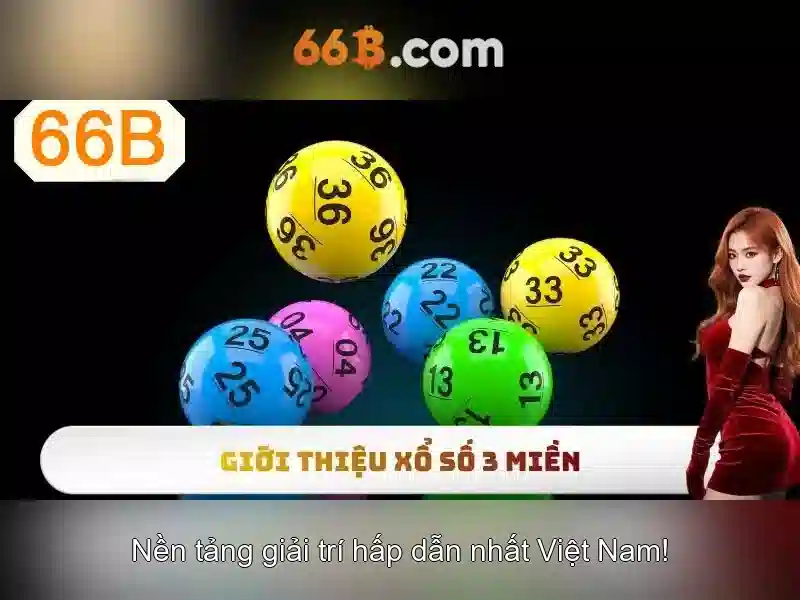 Ưu Điểm Nổi Bật Của 66B Chính Thức