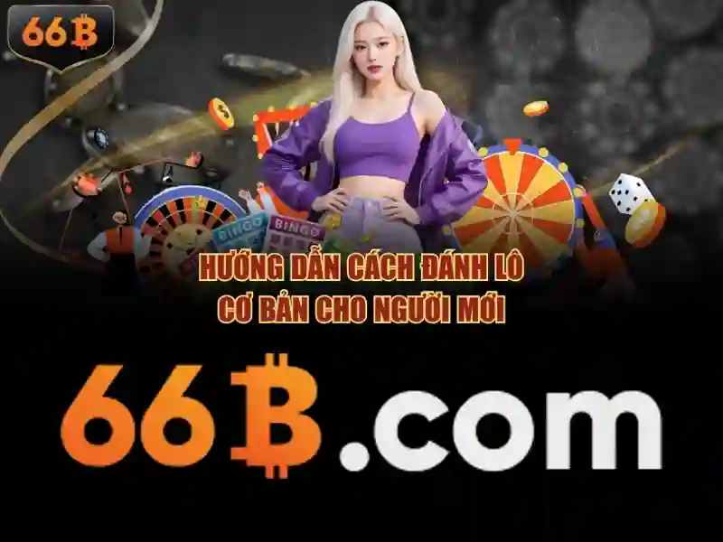 Giới Thiệu Về Xổ Số 66B